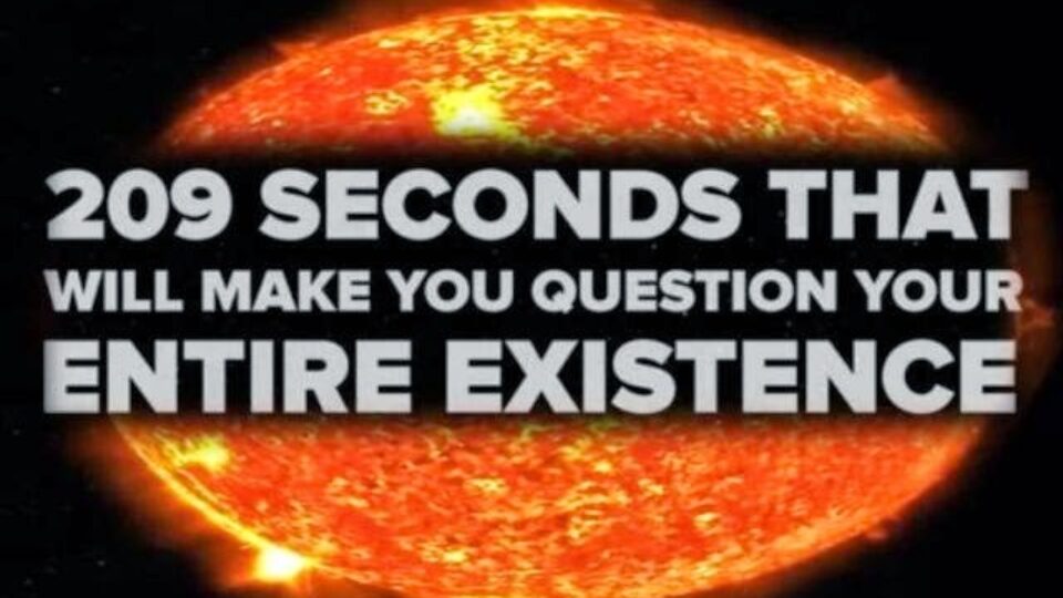 209 Seconds That Will Make You Question Your Entire Existence Wondrlust